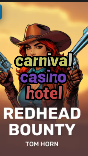 carnival casino hotel-w4cy2mdjlx2bf.com